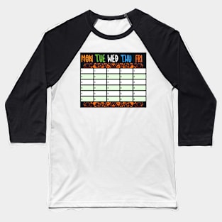 SCHOOL TIMETABLE STUDENT PLAN Baseball T-Shirt